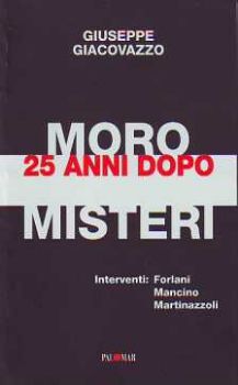 Visualizza i dettagli per MORO 25 ANNI DOPO MISTERI Immagine di MORO 25 ANNI DOPO MISTERI
